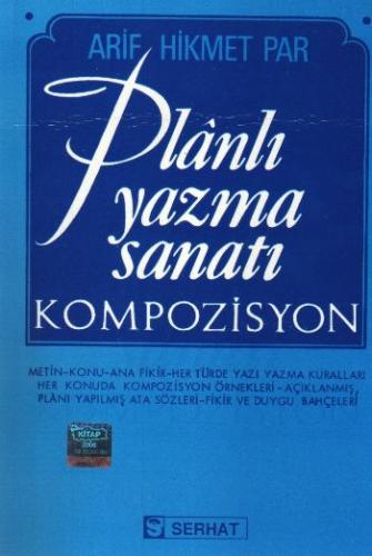 Planlı Yazma Sanatı - Kompozisyon %20 indirimli Arif Hikmet Par