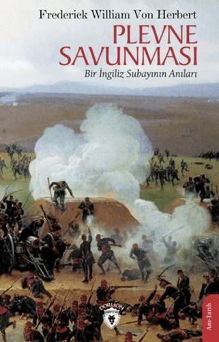 Plevne Savunması %25 indirimli Frederick William Von Herbert