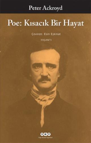 Poe: Kısacık Bir Hayat %18 indirimli Peter Ackroyd