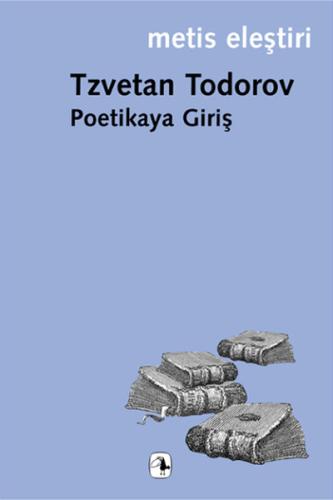 Poetikaya Giriş %10 indirimli Tzvetan Todorov