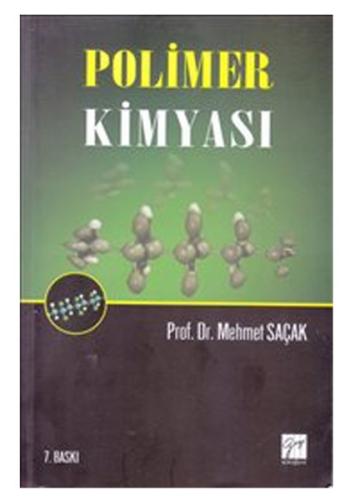 Polimer Kimyası Mehmet Saçak