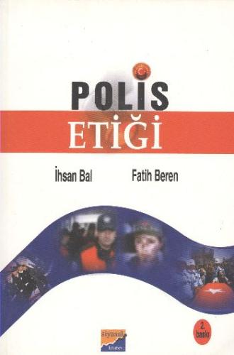 Polis Etiği İhsan Bal