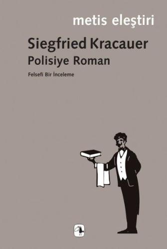 Polisiye Roman - Metis Eleştiri %10 indirimli Siegfried Kracauer