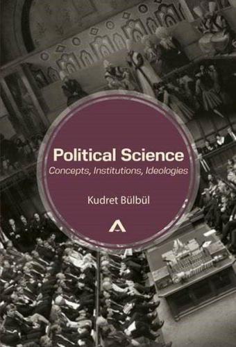 Political Science - Concepts, Institutions, Ideologies %3 indirimli Ku