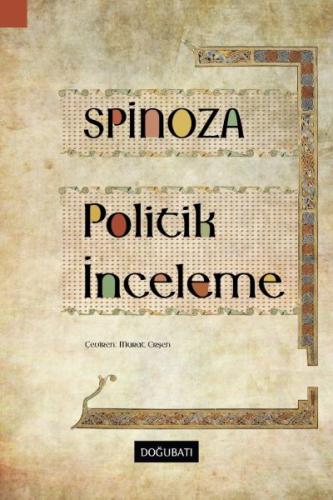 Politik İnceleme %10 indirimli Benedictus De Spinoza