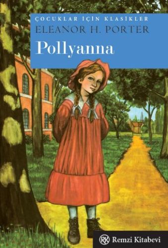 Pollyanna (Cep Boy) Eleanor H. Porter