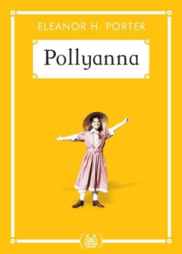 Pollyanna - Gökkuşağı Cep Kitap %10 indirimli Eleanor H. Porter