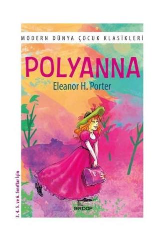 Polyanna %25 indirimli Eleanor H. Porter