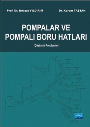 Pompalar ve Pompalı Boru Hatları (Çözümlü Problemler) Kerem Taştan