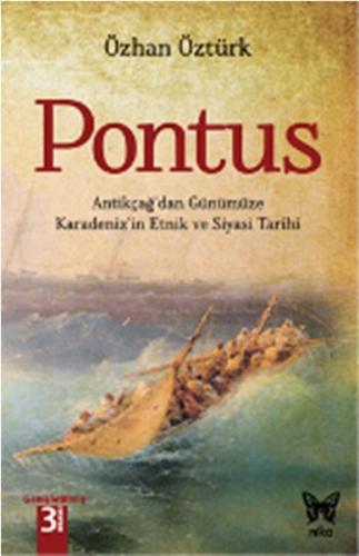 Pontus Antikçağ’dan Günümüze Karadeniz’in Etnik ve Siyasi Tarihi %10 i