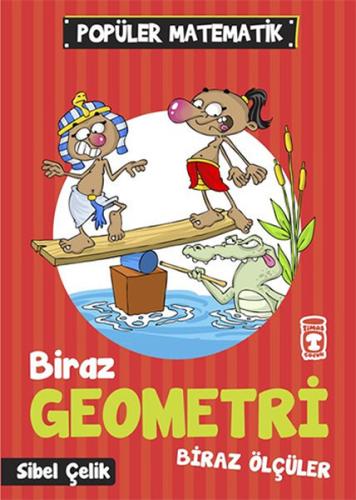 Popüler Matematik - Biraz Geometri Biraz Ölçüler %15 indirimli Sibel Ç