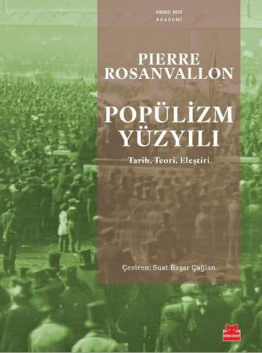 Popülizm Yüzyılı %14 indirimli Pierre Rosanvallon