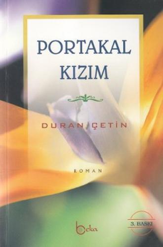 Portakal Kızım %23 indirimli Duran Çetin