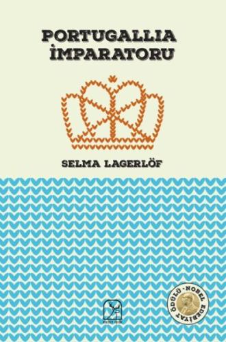 Portugallia İmparatoru %13 indirimli Selma Lagerlöf