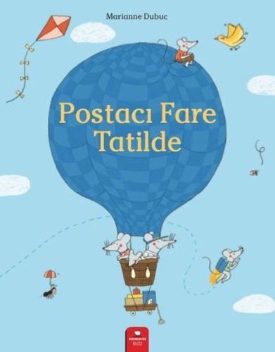 Postacı Fare Tatilde %15 indirimli Marianne Dubuc