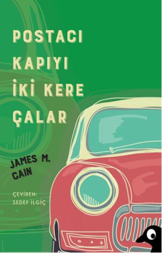 Postacı Kapıyı İki Kere Çalar James M. Cain