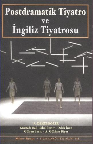 Postdramatik Tiyatro ve İngiliz Tiyatrosu %15 indirimli Gülşen Sayın