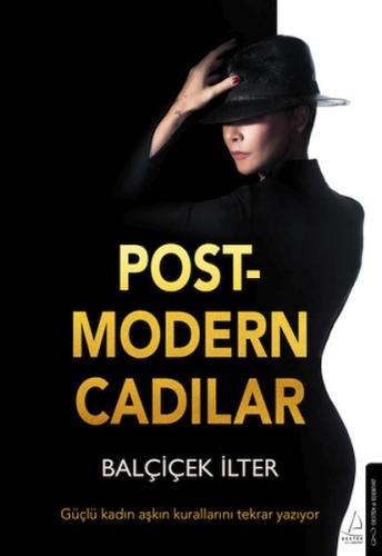 Postmodern Cadılar %14 indirimli Balçiçek İlter