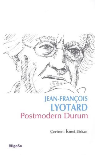 Postmodern Durum %10 indirimli Jean François Lyotard