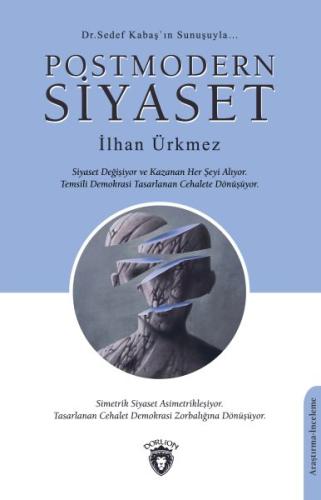 Postmodern Siyaset %25 indirimli İlhan Ürkmez