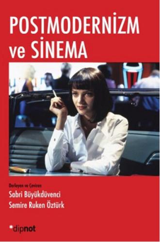 Postmodernizm ve Sinema Sabri Büyükdüvenci