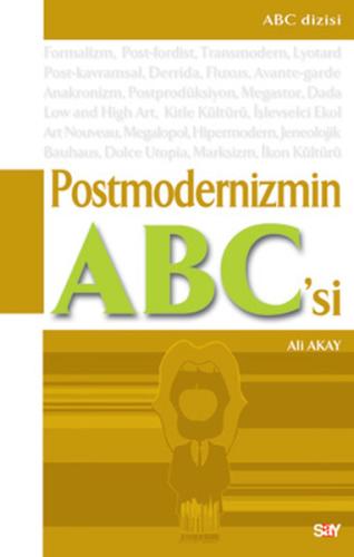 Postmodernizmin ABC'si Ali Akay