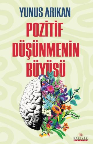 Pozitif Düşünmenin Büyüsü %18 indirimli Yusuf Arıkan