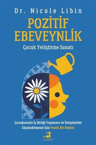 Pozitif Ebeveynlik %40 indirimli Nicole Libin