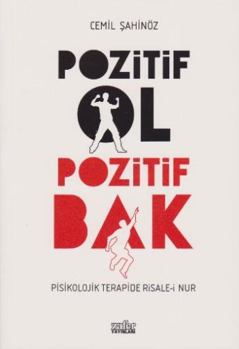 Pozitif Ol Pozitif Bak Cemil Şahinöz