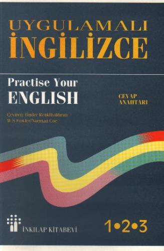 Practice Your English / Uygulamalı İngilizce Cevap Anahtarı Norman Coe