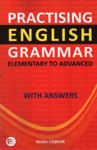 Practising English Grammar Elementary to Advanced with Anwers %18 indi