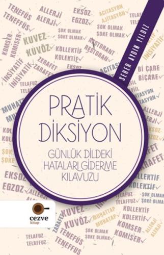 Pratik Diksiyon - Günlük Dildeki %19 indirimli Seher Aydın Yıldız