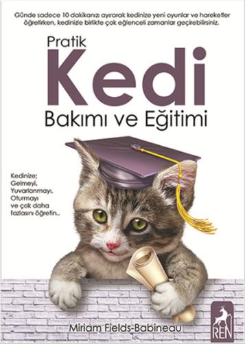 Pratik Kedi Bakımı ve Eğitimi %30 indirimli Miriam Fields Babineau