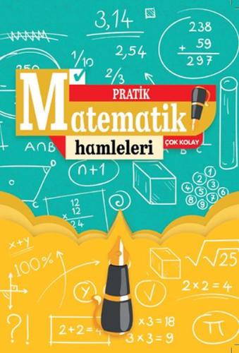 Pratik Matematik Hamleleri Çok Kolay %10 indirimli Kolektıf