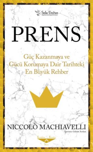 Prens Güç Kazanmaya ve Gücü %15 indirimli Niccolo Machiavelli