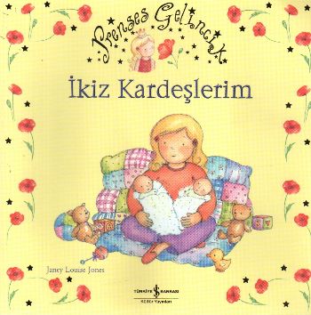 Prenses Gelincik - İkiz Kardeşlerim %31 indirimli Janey Louise Jones