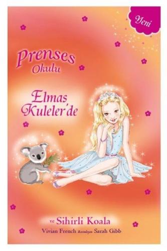 Prenses Okulu 31 - Elmas Kuleler'de Prenses Mia ve Sihirli Koala %10 i