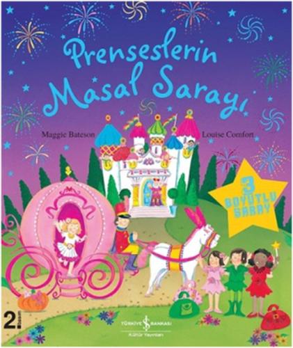 Prenseslerin Masal Sarayı - 3 Boyutlu Kitap %31 indirimli Louise Comfo