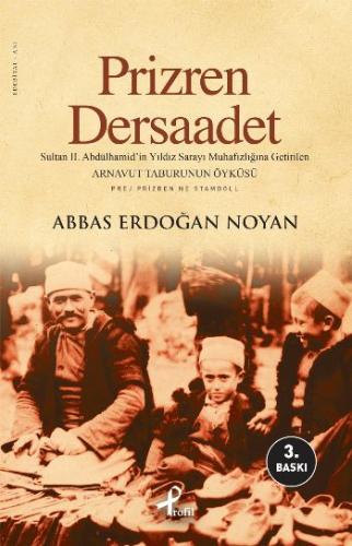 Prizren- Dersaadet %17 indirimli Abbas Erdoğan Noyan