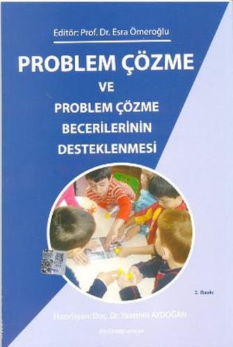 Problem Çözme ve Problem Çözme Becerilerinin Desteklenmesi %12 indirim