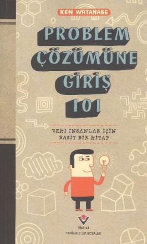 Problem Çözümüne Giriş 101 Ken Watanabe