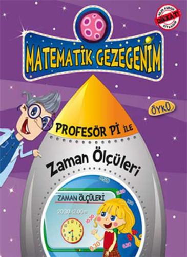 Profesör Pi ile Zaman Ölçüleri %15 indirimli Birsen Ekim Özen