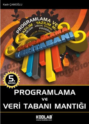 Programlama ve Veritabanı Mantığı %10 indirimli Kadir Çamoğlu