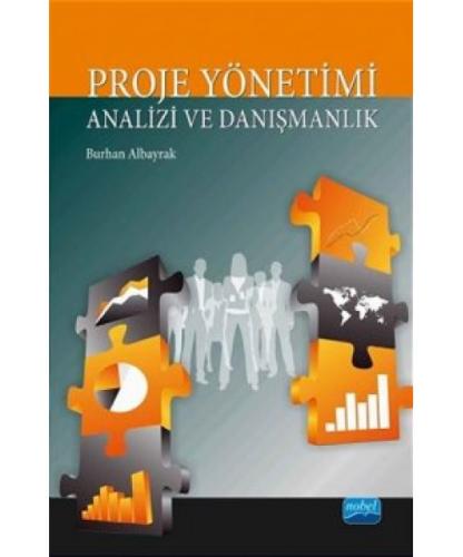 Proje Yönetimi Analizi ve Danışmanlık Burhan Albayrak