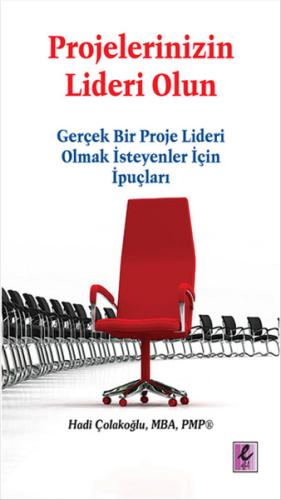 Projelerinizin Lideri Olun Hadi Çolakoğlu