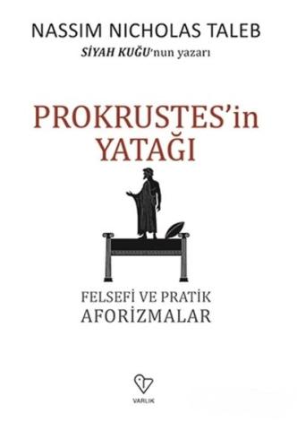 Prokrustes'in Yatağı - Felsefi ve Pratik Aforizmalar %20 indirimli Nas