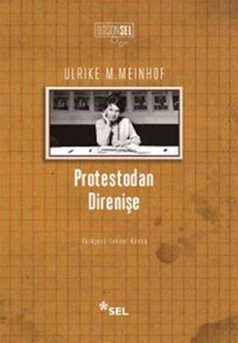 Protestodan Direnişe Ulrike M. Meinhof