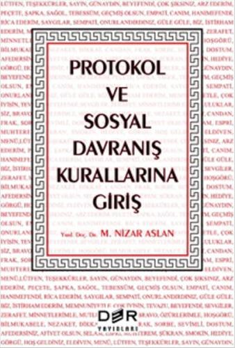 Protokol ve Sosyal Davranış Kurallarına Giriş M. Nizar Aslan