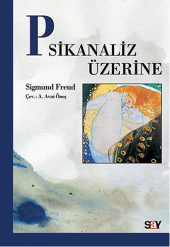 Psikanaliz Üzerine Sigmund Freud