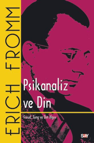 Psikanaliz ve Din %14 indirimli Erich Fromm